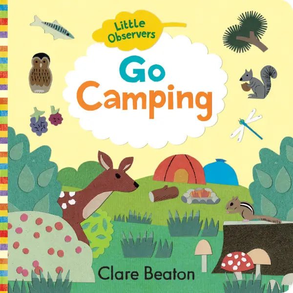 Little Observers: Go Camping Book - Wren Harper