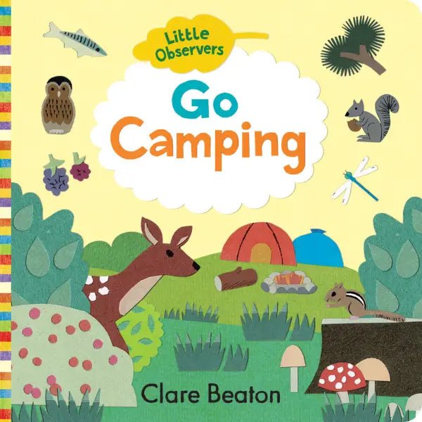 Little Observers: Go Camping Book - Wren Harper