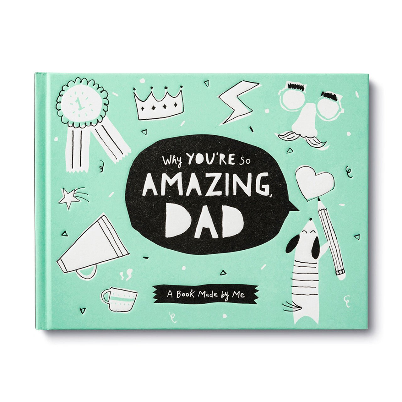 Why You're So Amazing Dad Book - Wren Harper