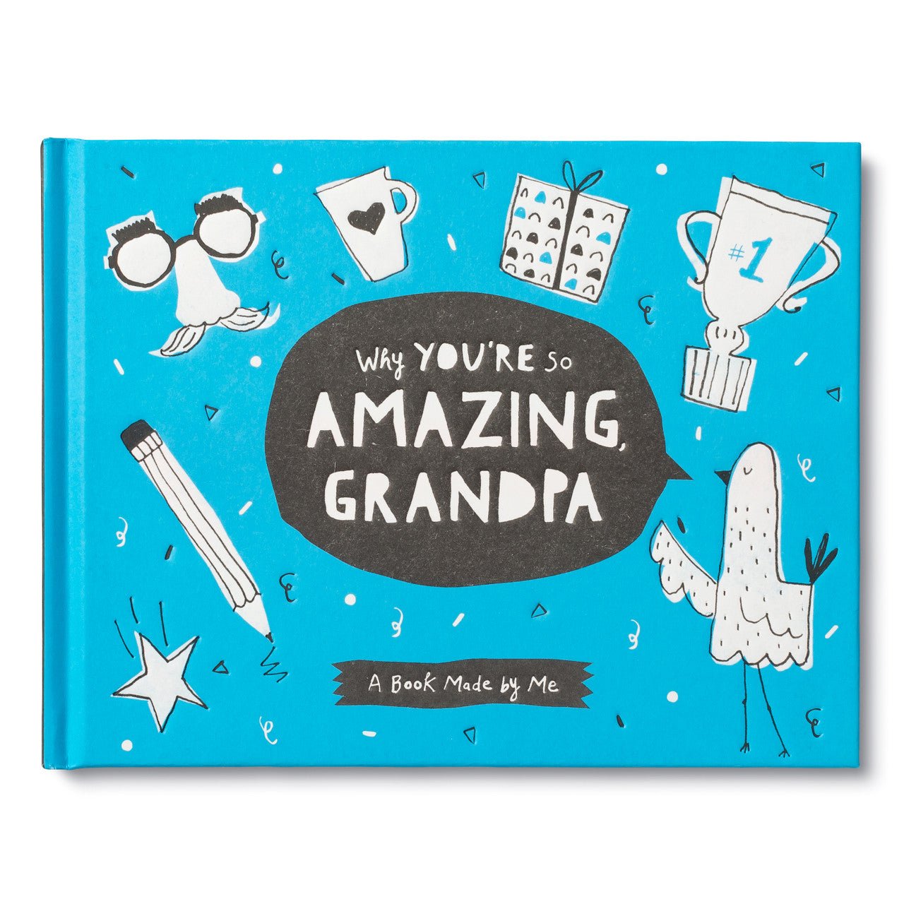 Why You're So Amazing Grandpa - Wren Harper